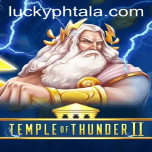 Exploring the Epic World of TempleofThunderII and the Role of PHTALA Login